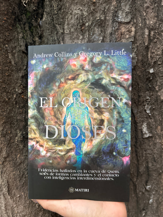EL ORIGEN DE LOS DIOSES Andrew Collins y Gregory L. Little