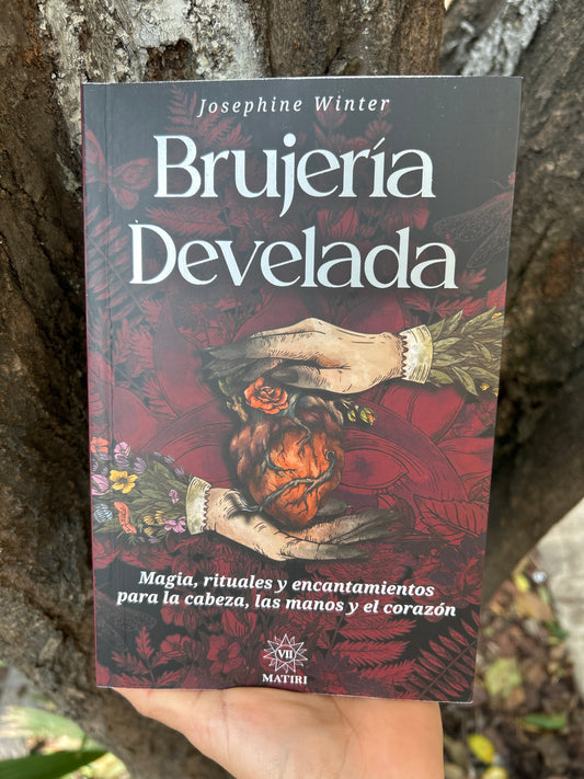 BRUJERÍA DEVELADA Josephine Winter
