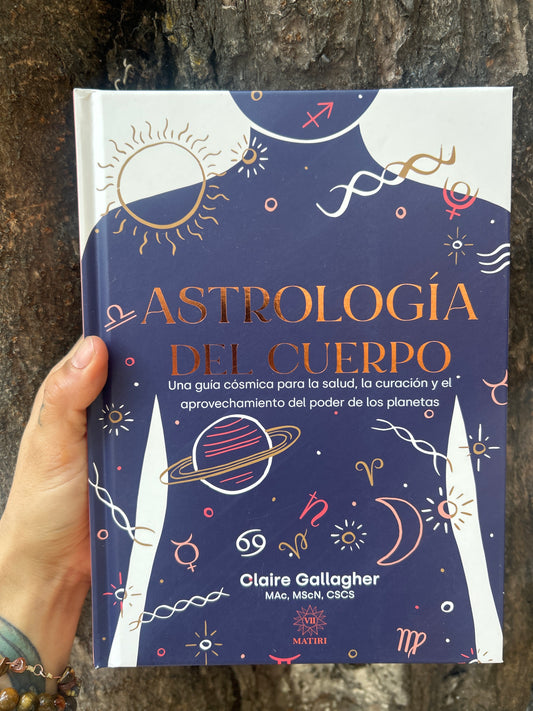 ASTROLOGÍA DEL CUERPO Claire Gallagher