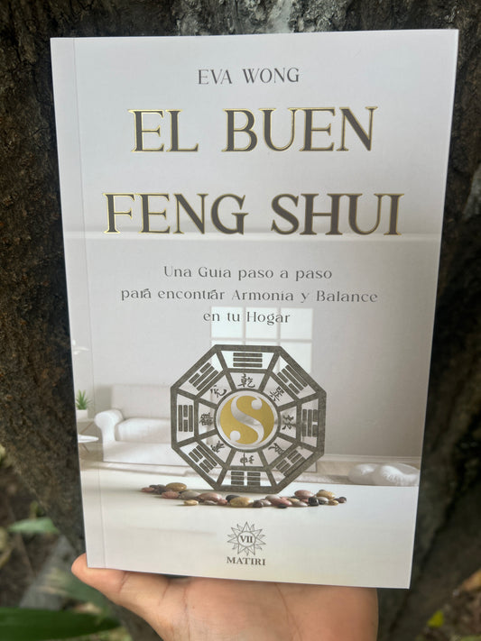 EL BUEN FENG SHUI Eva Wong