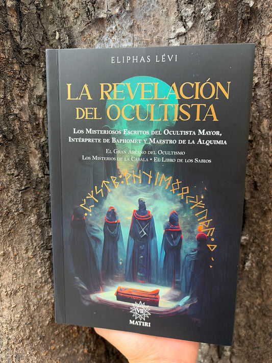 LA REVELACIÓN DEL OCULTISTA Eliphas Lévi