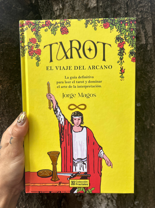 EL VIAJE DEL ARCANO Jorge Magos