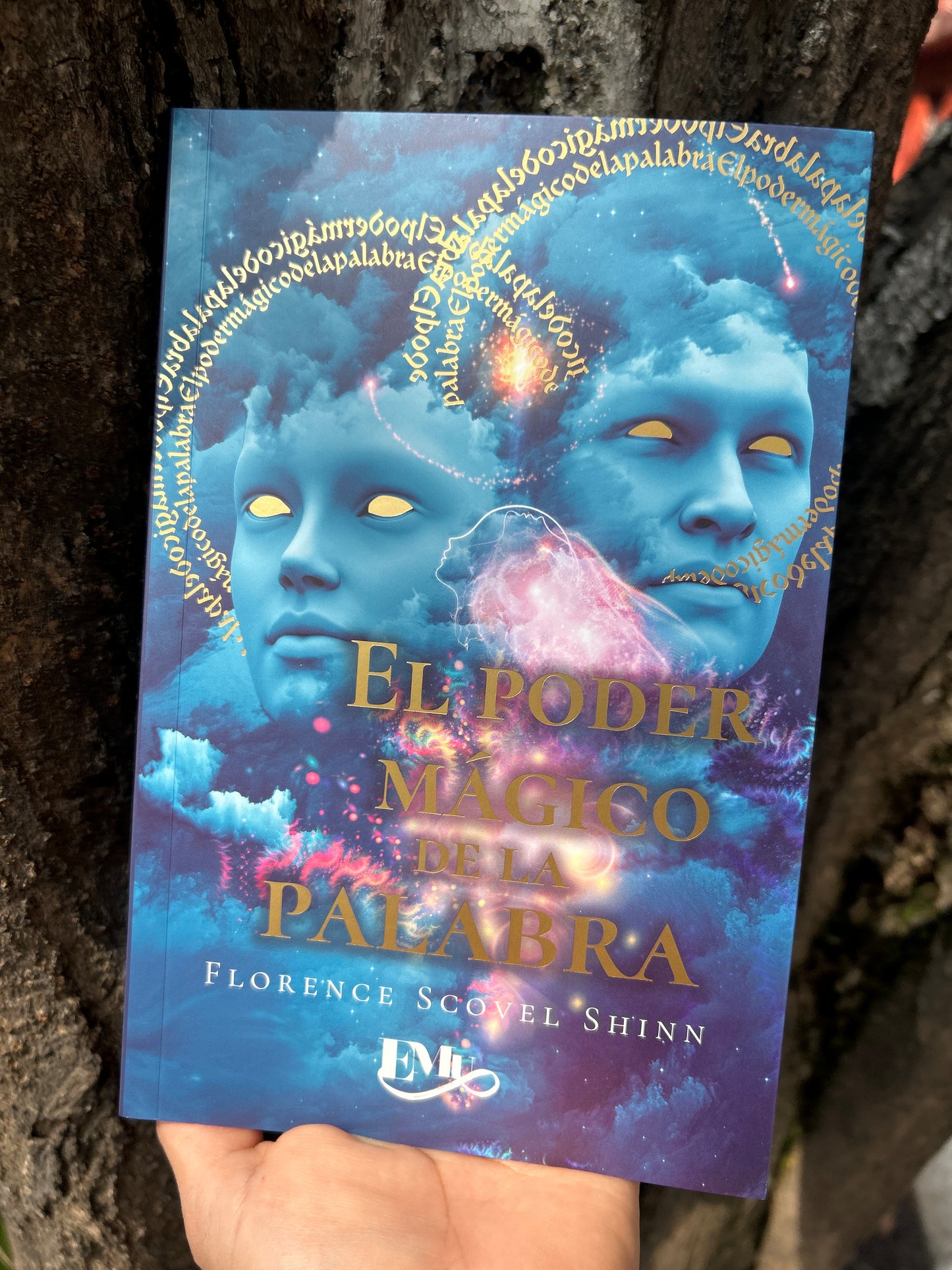 EL PODER MÁGICO DE LA PALABRA Florence Scovel Shinn