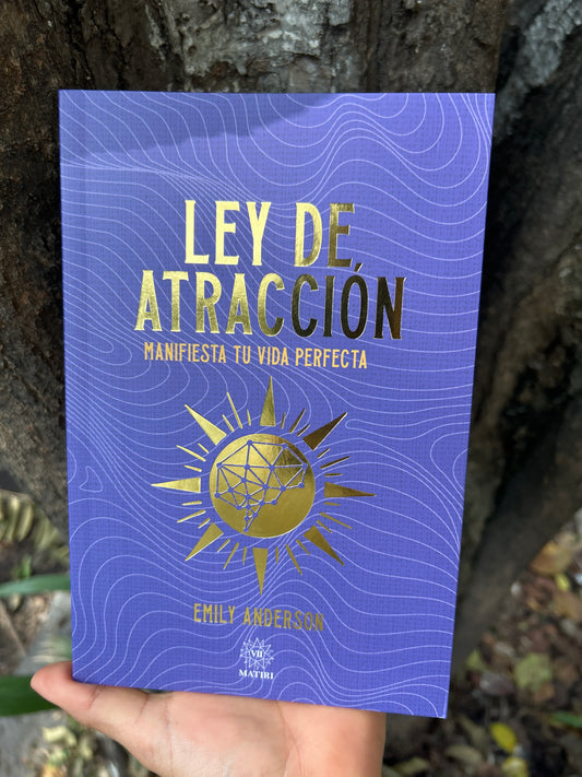 LEY DE ATRACCIÓN Emilia Anderson